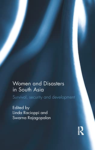 Beispielbild fr Women and Disasters in South Asia zum Verkauf von Blackwell's