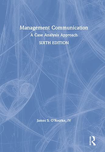 Beispielbild fr Management Communication : A Case Analysis Approach zum Verkauf von Better World Books: West