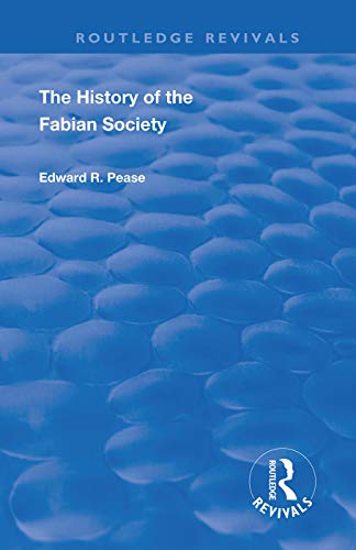 Stock image for The History of the Fabian Society (Routledge Revivals) for sale by Chiron Media