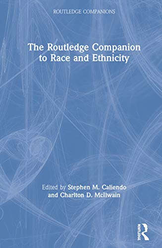 9780367179502: The Routledge Companion to Race and Ethnicity (Routledge Companions)