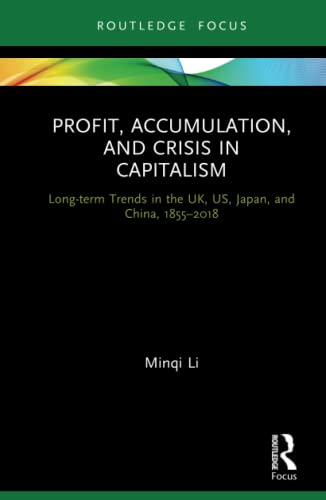 Stock image for Profit, Accumulation, and Crisis in Capitalism for sale by Blackwell's