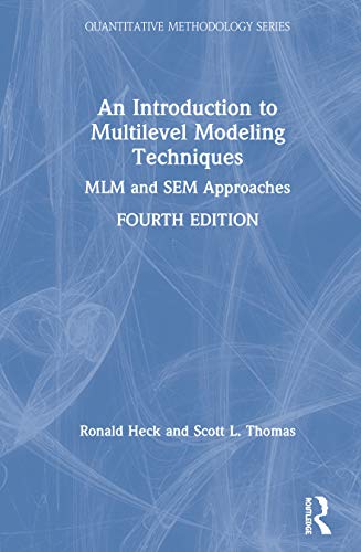 Stock image for An Introduction to Multilevel Modeling Techniques: MLM and SEM Approaches Using Mplus (Quantitative Methodology Series) for sale by Chiron Media