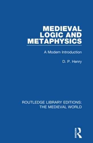 Beispielbild fr Medieval Logic and Metaphysics zum Verkauf von Blackwell's