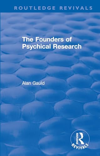 Stock image for The Founders of Psychical Research for sale by Blackwell's