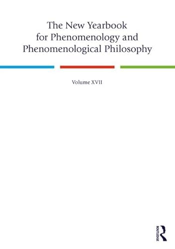 Beispielbild fr The New Yearbook for Phenomenology and Phenomenological Philosophy: Volume 17 zum Verkauf von Chiron Media