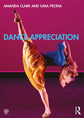Stock image for Dance Appreciation for sale by Chiron Media