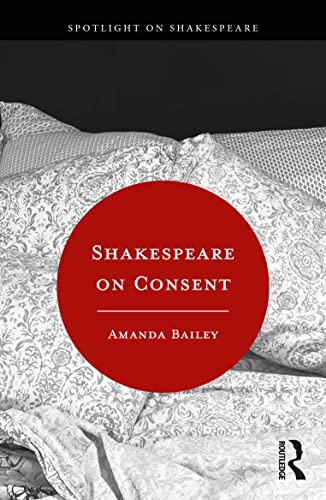Beispielbild fr Shakespeare on Consent zum Verkauf von Blackwell's