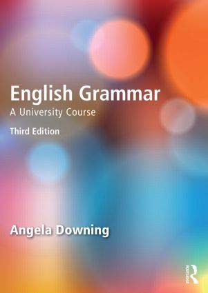 Imagen de archivo de English Grammar: A University Course (Third Edition) a la venta por Kanic Books