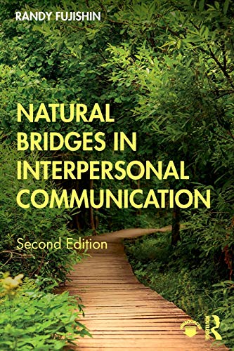 Beispielbild fr Natural Bridges in Interpersonal Communication zum Verkauf von BooksRun