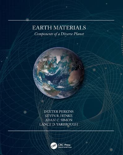 9780367185947: Earth Materials: Components of a Diverse Planet