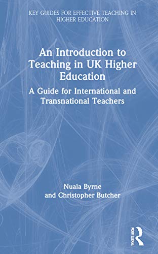 Stock image for An Introduction to Teaching in UK Higher Education (Key Guides for Effective Teaching in Higher Education) for sale by Red's Corner LLC