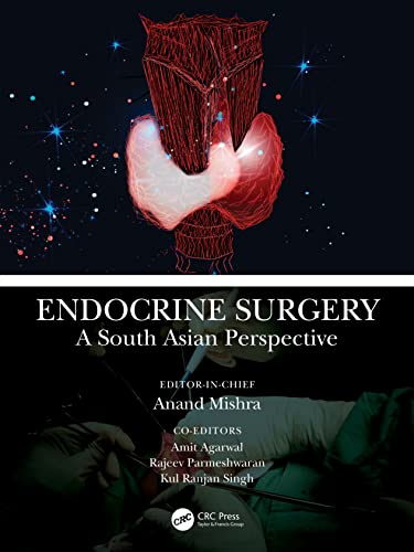 Beispielbild fr Endocrine Surgery : A South Asian Perspective zum Verkauf von GreatBookPrices