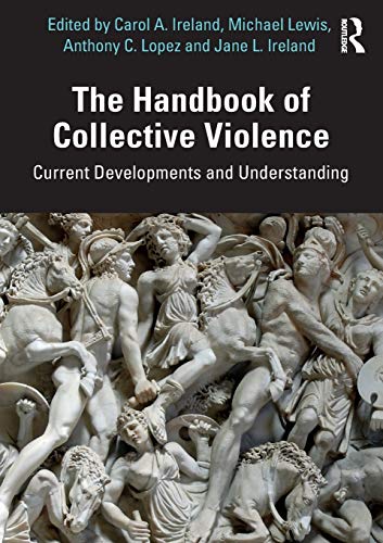 Imagen de archivo de The Handbook of Collective Violence (Paperback) a la venta por Grand Eagle Retail