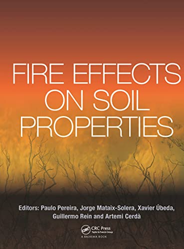 Imagen de archivo de Fire Effects on Soil Properties a la venta por dsmbooks