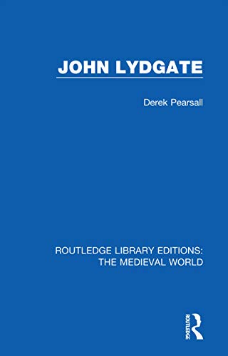 9780367187804: John Lydgate (Routledge Library Editions: The Medieval World)