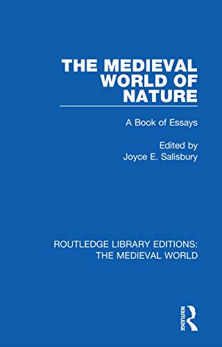Stock image for The Medieval World of Nature: A Book of Essays for sale by Blackwell's