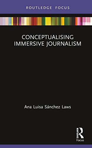 9780367189419: Conceptualising Immersive Journalism (Disruptions)