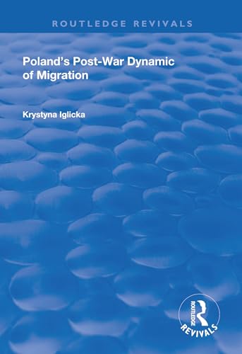 Imagen de archivo de Poland's Post-War Dynamic of Migration a la venta por Blackwell's