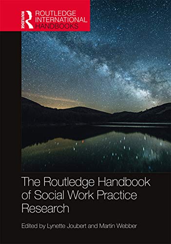 Beispielbild fr The Routledge Handbook of Social Work Practice Research zum Verkauf von Basi6 International