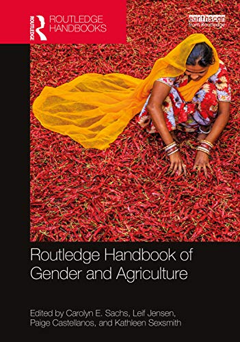 9780367190019: Routledge Handbook of Gender and Agriculture (Routledge Environment and Sustainability Handbooks)