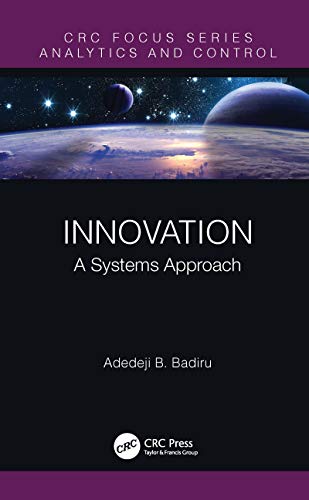 Beispielbild fr Innovation: A Systems Approach (Analytics and Control) zum Verkauf von Books From California