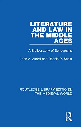 Stock image for Literature and Law in the Middle Ages: A Bibliography of Scholarship (Routledge Library Editions: The Medieval World) for sale by Chiron Media