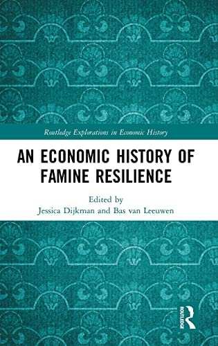 Beispielbild fr An Economic History of Famine Resilience zum Verkauf von Blackwell's