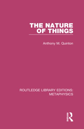 9780367193935: The Nature of Things: 6 (Routledge Library Editions: Metaphysics)