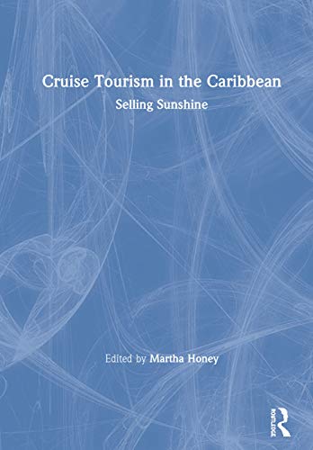 Stock image for CRUISE TOURISM IN THE CARIBBEAN for sale by Chiron Media