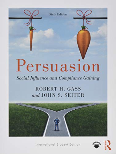 Beispielbild fr Persuasion: Social Influence and Compliance Gaining; International Student Edition zum Verkauf von BooksRun