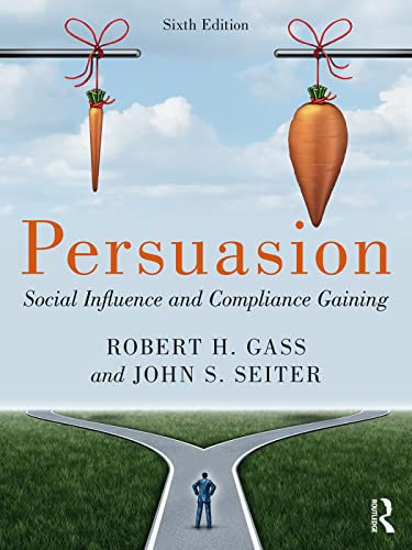 Imagen de archivo de Persuasion: Social Influence and Compliance Gaining; International Student Edition a la venta por ThriftBooks-Dallas