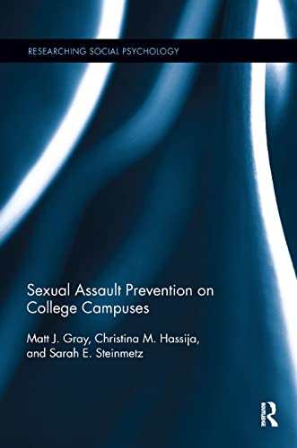 Beispielbild fr Sexual Assault Prevention on College Campuses (Researching Social Psychology) zum Verkauf von medimops