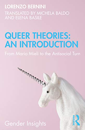 Stock image for Queer Theories: An Introduction: From Mario Mieli to the Antisocial Turn for sale by Blackwell's