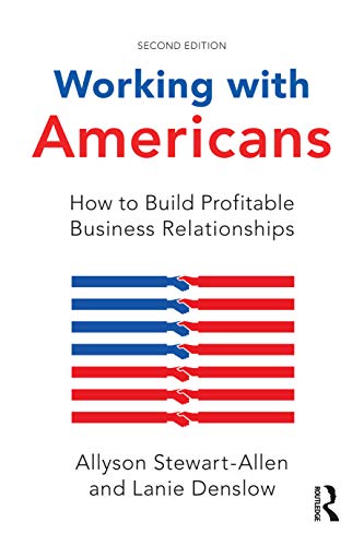 Beispielbild fr Working with Americans: How to Build Profitable Business Relationships zum Verkauf von Books From California