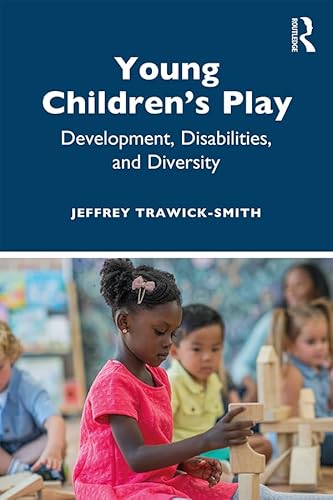 Stock image for Young Children's Play: Development, Disabilities, and Diversity for sale by Textbooks_Source