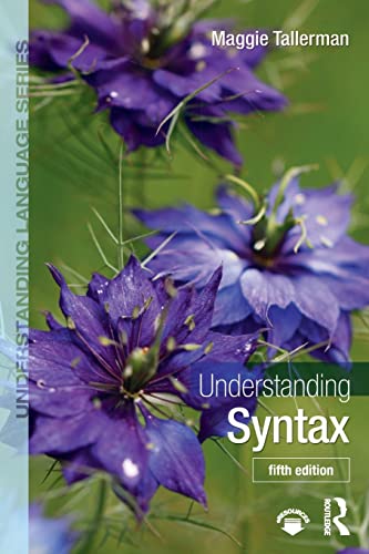 Beispielbild fr Understanding Syntax (Understanding Language) zum Verkauf von HPB Inc.