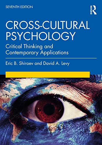 Stock image for Cross-Cultural Psychology: Critical Thinking and Contemporary Applications, Seventh Edition for sale by Textbooks_Source