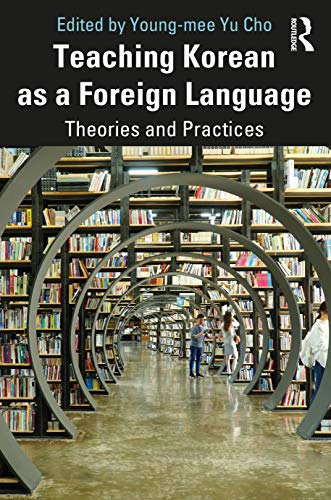 Stock image for Teaching Korean as a Foreign Language for sale by Books Unplugged