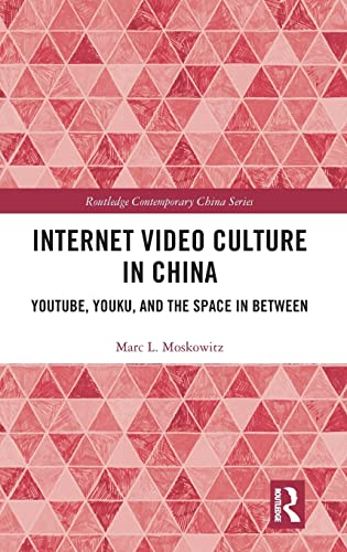 Stock image for Internet Video Culture in China : YouTube, Youku, and the Space in Between for sale by Buchpark