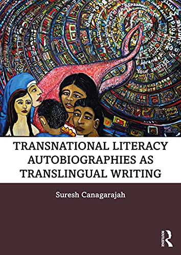 Stock image for Transnational Literacy Autobiographies as Translingual Writing for sale by HPB-Red