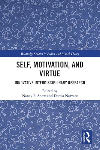 Stock image for Self, Motivation, and Virtue for sale by Blackwell's