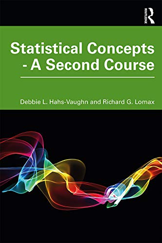 Stock image for Statistical Concepts - A Second Course for sale by Chiron Media