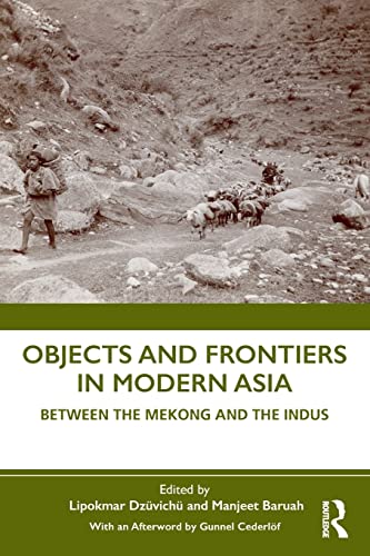 Stock image for Objects and Frontiers in Modern Asia for sale by Blackwell's