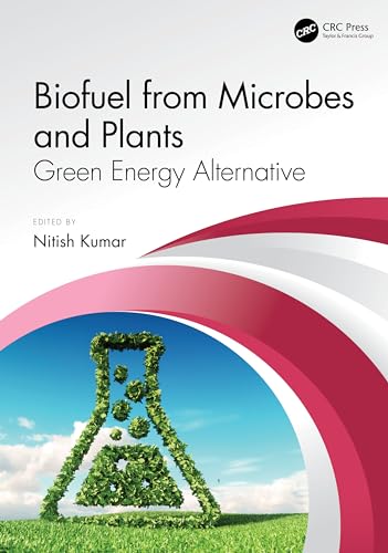 Beispielbild fr Biofuel from Microbes and Plants: Green Energy Alternative zum Verkauf von Blackwell's
