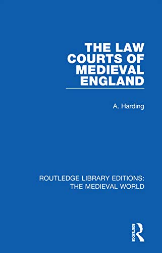 9780367208400: The Law Courts of Medieval England (Routledge Library Editions: The Medieval World)