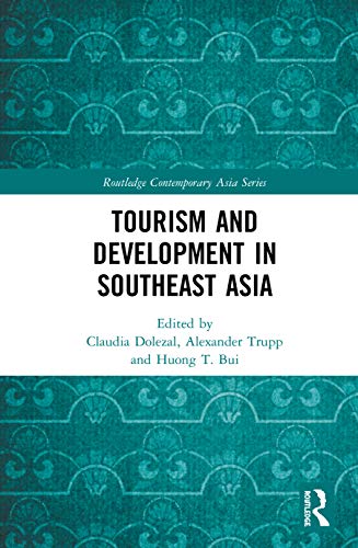 Imagen de archivo de Tourism and Development in Southeast Asia (Routledge Contemporary Asia Series) a la venta por Chiron Media