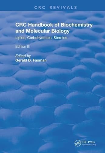 Stock image for Handbook of Biochemistry and Molecular Biology: Lipids Carbohydrates, Steroids (Routledge Revivals) for sale by Chiron Media