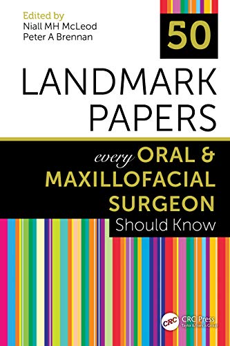 Imagen de archivo de 50 Landmark Papers every Oral and Maxillofacial Surgeon Should Know a la venta por Blackwell's