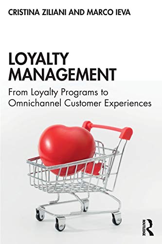 Imagen de archivo de Loyalty Management: From Loyalty Programs to Omnichannel Customer Experiences a la venta por Chiron Media
