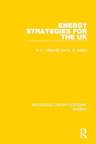 Imagen de archivo de Energy Strategies for the UK (Routledge Library Editions: Energy) a la venta por Big River Books